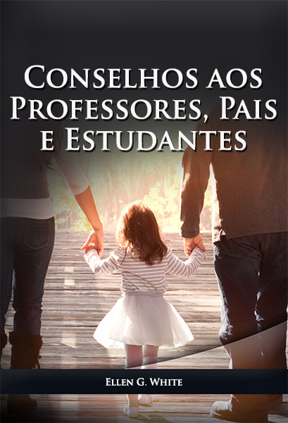 CONSELHOS AOS PROFESSORES, PAIS E ESTUDANTES