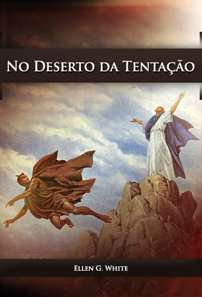 NO DESERTO DA TENTAÇÃO