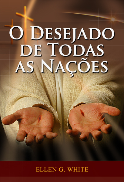 O DESEJADO DE TODAS AS NAÇÕES