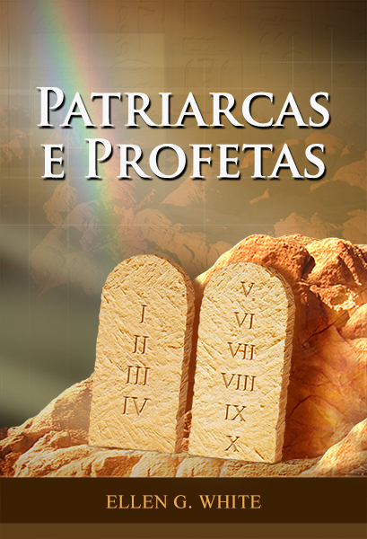 PATRIACAS E PROFETAS