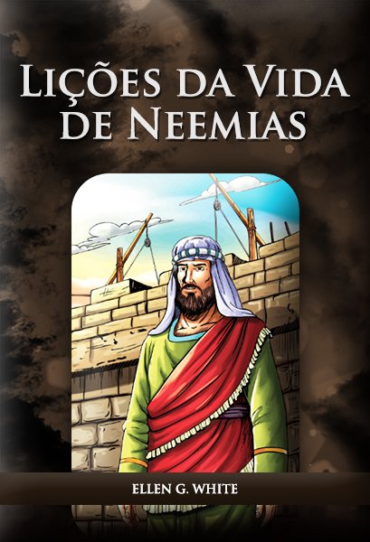 LICOES-DA-VIDA-DE-NEEMIAS-1.jpg